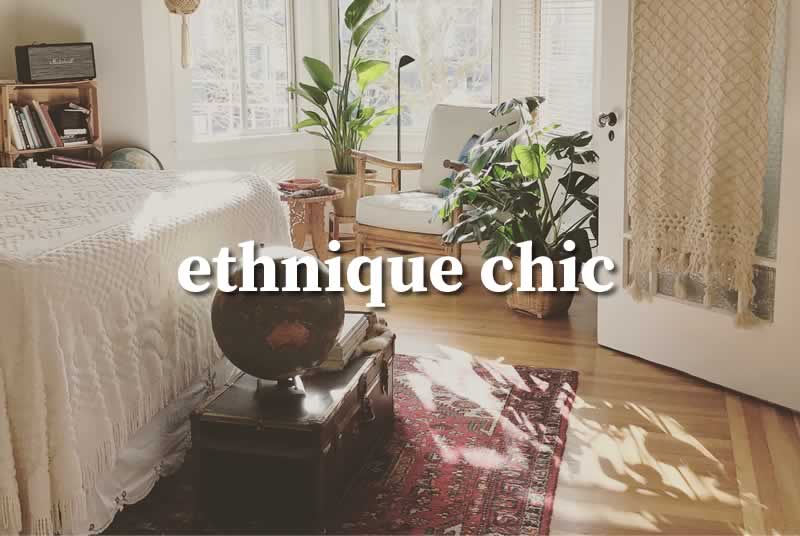 Style ethnique chic